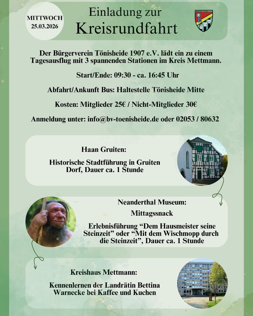Am Mittwoch, den 25.03.2026 verantalten wir eine Tagesausflug durch den #kreismettmann mit 3 abwechslungsreichen Stationen 😊. Seid dabei und meldet euch an! 
#kreisrundfahrt #bvtoenisheide #tönisheide